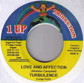 Turbulence - Love And Affection / Living In Bondage