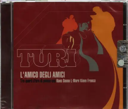 Turi - L'Amico Degli Amici