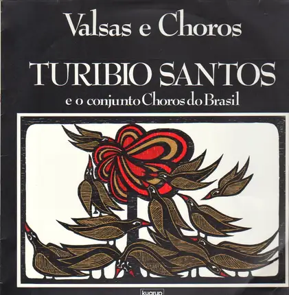 Turibio Santos - Valsas E Choros