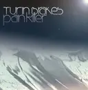7'' - Turin Brakes - Pain Killer / Little Brother