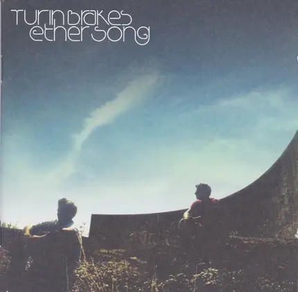 Turin Brakes - Ether Song