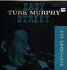 LP - Turk Murphy - Turk Murphy At Easy Street San Francisco - Mono