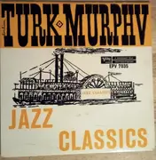 7inch Vinyl Single - Turk Murphy - Turk Murphy At Newport