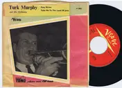 Turk Murphy - Easy Street / Take Me To The Land Of Jazz