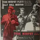 7inch Vinyl Single - Turk Murphy's Jazz Band - Turk Murphy Plays Jelly Roll Morton