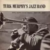 LP - Turk Murphy's Jazz Band - Turk Murphy's Jazz Band