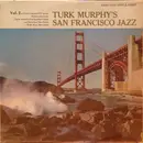 LP - Turk Murphy's Jazz Band - Turk Murphy's San Francisco Jazz Vol.2