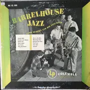 LP - Turk Murphy's Jazz Band - Barrelhouse Jazz - Hollywood Pressing
