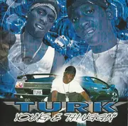 CD - Turk - Young & Thuggin'