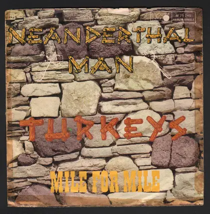 Turkeys - Neanderthal Man