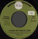 7inch Vinyl Single - Turley Richards - I Heard The Voice Of Jesus