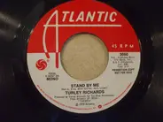 Turley Richards - Stand By Me
