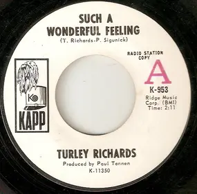 Turley Richards - Such A Wonderful Feeling