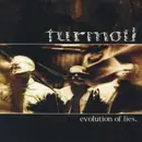 7inch Vinyl Single - Turmoil - Evolution Of Lies.