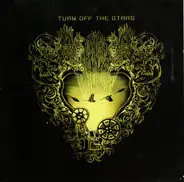 Turn Off The Stars - Turn Off the Stars