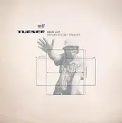 TURNER - Been Out (Freaks Doobie Remixes)