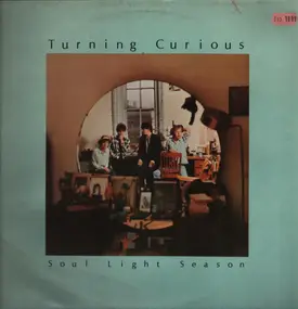 Turning Curious - Soul Light Season