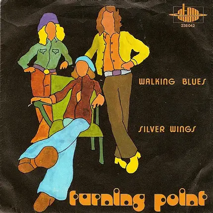 Turning Point - Walking Blues / Silver Wings