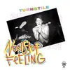 LP & MP3 - TURNSTILE - NONSTOP FEELING - farbiges Vinyl