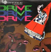 Turnpike Cruisers - Drive Drive Drive