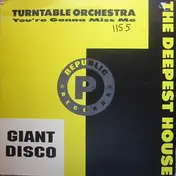 turntable orchestra - You're Gonna Miss Me / I'm A Lover