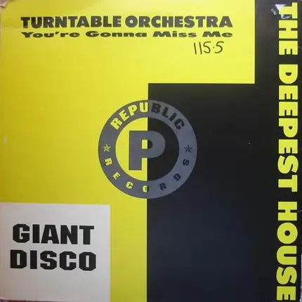 Turntable Orchestra / Kym Mazelle - You're Gonna Miss Me / I'm A Lover