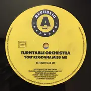 12inch Vinyl Single - Turntable Orchestra - You're Gonna Miss Me