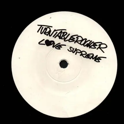 Turntablerocker - Love Supreme