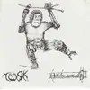 7'' - Tusk / Hewhocorrupts - Tusk / Hewhocorrupts