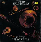 Tutti's Trombones