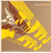 Double LP - Tutto Matto - Hot Spot