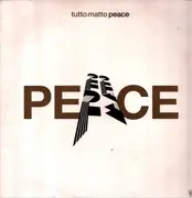 12inch Vinyl Single - Tutto Matto - Peace