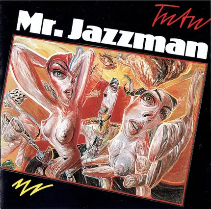 Tutu - Mr. Jazzman