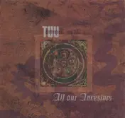 TUU - All Our Ancestors