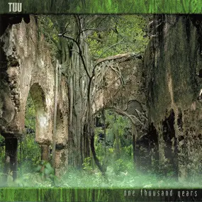 TUU - One Thousand Years