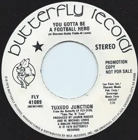 tuxedo junction - You Gotta Be A Football Hero