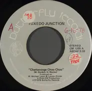 Tuxedo Junction - Chattanooga Choo Choo