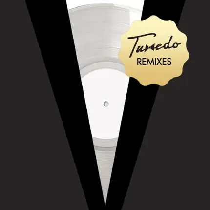 Tuxedo - Tuxedo Remixes EP