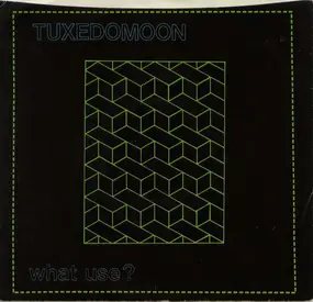 Tuxedomoon - What Use?