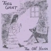 LP - Tuxis Giant - This Old House