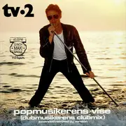 12inch Vinyl Single - tv-2 - Popmusikerens Vise (Dubmusikerens Clubmix)