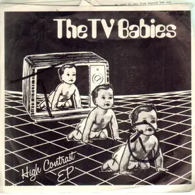 TV Babies - High Contrast EP