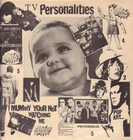 TV Personalities - Mummy Your Not Watching Me