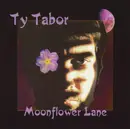 CD - Ty Tabor - Moonflower Lane