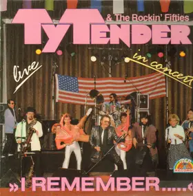 Ty Tender - I Remember - Live in concert