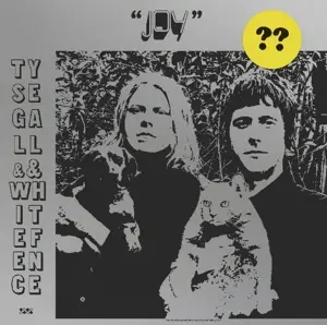 TY & White Fence Segall - Joy