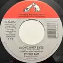 7inch Vinyl Single - Ty England - Smoke In Her Eyes / Redneck Son