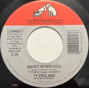 Ty England - Smoke In Her Eyes / Redneck Son