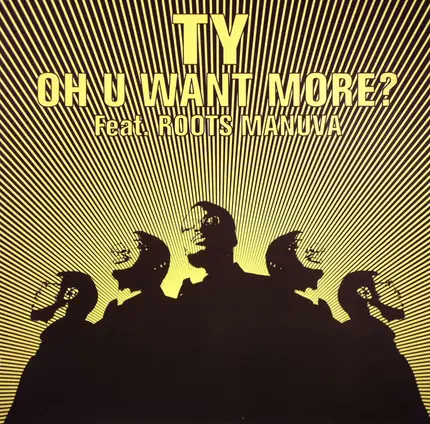 Ty Feat. Roots Manuva - Oh U Want More?