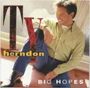 CD - Ty Herndon - Big Hopes